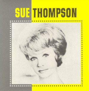 Thompson ,Sue - Sue Thompson Ep